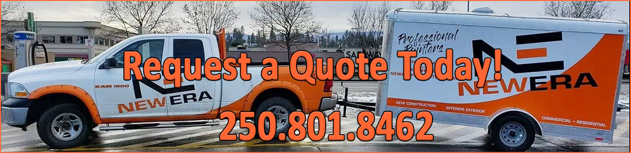 Request A Quote from New Era Professional Painters for all your Okanagan Valley painting projects.